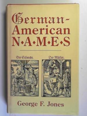 Bild des Verkufers fr German-American names zum Verkauf von Cotswold Internet Books