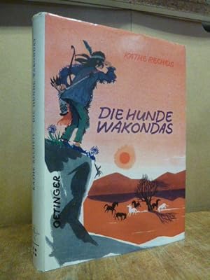 Die Hunde Wakondas,