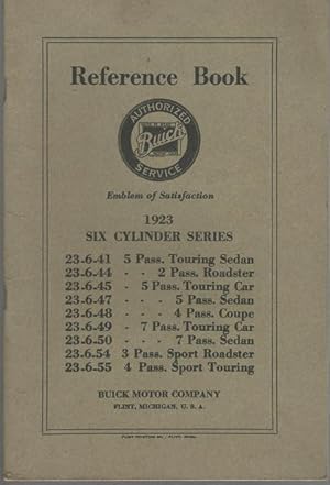 Immagine del venditore per Buick Reference Book for 1923 Six Cylinder Series General Motors Corporation by Staff of Buick Motor Company venduto da Lavendier Books