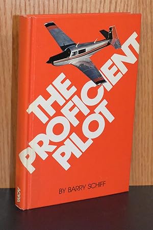 Immagine del venditore per The Proficient Pilot venduto da Books by White/Walnut Valley Books