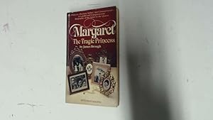 Seller image for Margaret : The Tragic Princess for sale by Goldstone Rare Books