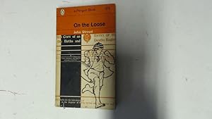 Seller image for On The Loose for sale by Goldstone Rare Books