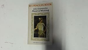 Seller image for MAID IN WAITING : THE FORSYTE CHRONICLES 7. for sale by Goldstone Rare Books