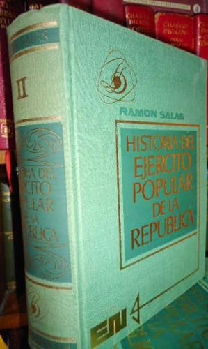 Historia del ejército popular de la República . Tomo II