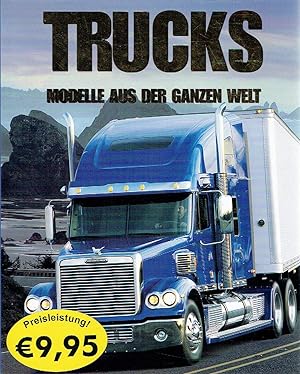 Seller image for Trucks - Modelle aus der ganzen Welt. for sale by Antiquariat Bernhardt