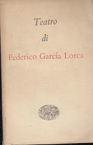 Il Teatro di Federico Garcia Lorca