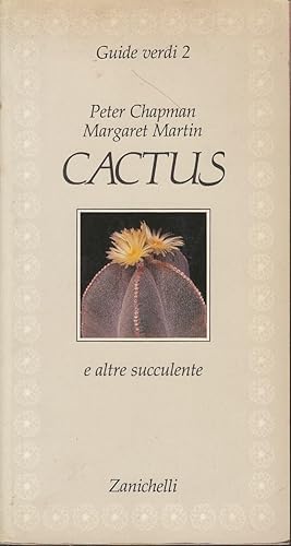 Bild des Verkufers fr Cactus e altre succulente zum Verkauf von Laboratorio del libro