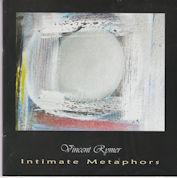 Bild des Verkufers fr Vincent Rymer - Intimate Mataphors zum Verkauf von timkcbooks (Member of Booksellers Association)