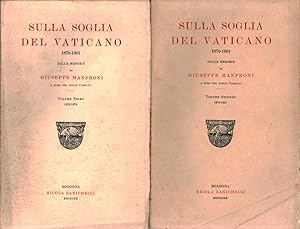 Imagen del vendedor de Sulla soglia del Vaticano 1870-1901 (2 volumi) Dalle memorie di Giuseppe Manfroni a la venta por Di Mano in Mano Soc. Coop