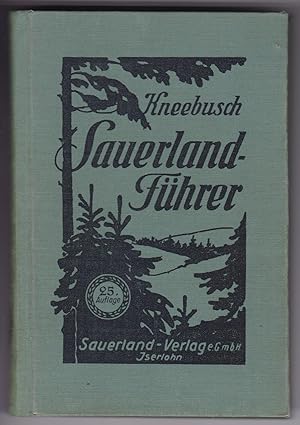 Imagen del vendedor de Kneebusch. Fhrer durch das Sauerland, Siegerland, Wittgensteiner Land, Bergische und Oberbergische Land, Waldeck u. das Gebiet der unteren Ruhr. Vereinigt mit Krachts Sauerlndischem Wanderbuch. 25. Auflage. Groer Fhrer des Sauerlndischen Gebirgs-Vereins. Wintersport im Sauerlande. Mit einigen Werbeanzeigen. a la venta por GAENSAN Versandantiquariat