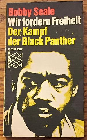 Seller image for Wir Fordern Freiheit, Der Kampf Der Black Panther (We Demand Freedom, the Struggle of the Black Panthers for sale by My Book Heaven