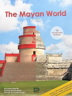 Seller image for The Mayan World Rebuilt for sale by Librairie La fort des Livres