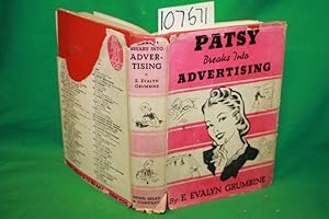 Imagen del vendedor de Patsy Breaks into Advertising a la venta por Princeton Antiques Bookshop