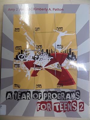 Bild des Verkufers fr A Year of Programs for Teens 2 zum Verkauf von Archives Books inc.