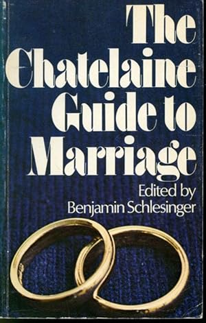 Image du vendeur pour The Chatelaine Guide To Marriage mis en vente par Librairie Le Nord