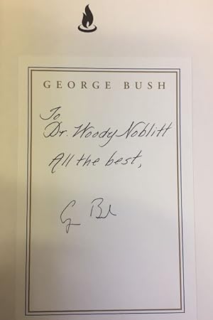 All the best, George Bush. My life in letters and other writings.
