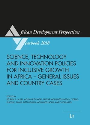 Seller image for Science Technology and Innovation Policies for Inclusive Growth in Africa-General Issues and Country Cases for sale by GreatBookPrices