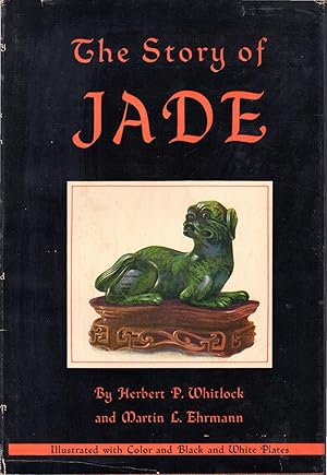 Bild des Verkufers fr The Story of Jade zum Verkauf von Dorley House Books, Inc.