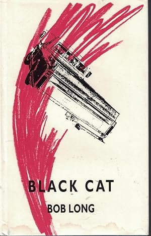 Bild des Verkufers fr Black Cat A True Crime Story zum Verkauf von Ye Old Bookworm