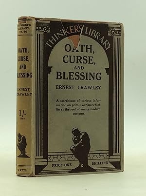 OATH, CURSE, AND BLESSING and Other Studies in Origins