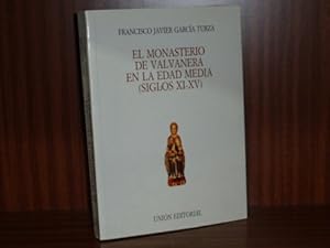 Imagen del vendedor de EL MONASTERIO DE VALVANERA EN LA EDAD MEDIA (Siglos XI-XV) a la venta por Libros del Reino Secreto