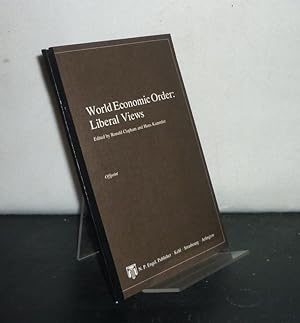 Bild des Verkufers fr World Economic Order: Liberal Views. Edited by Ronald Clapham and Hans Kammler. zum Verkauf von Antiquariat Kretzer