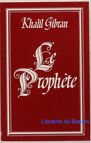 Image du vendeur pour Le prophte mis en vente par Librairie du Bassin