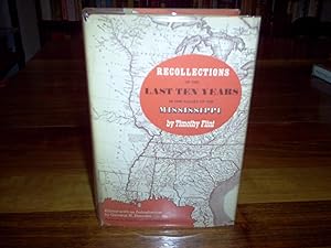 Seller image for Recollections of the Last Ten Years in the Valley of the Mississippi for sale by Nash Books