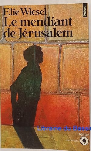 Seller image for Le mendiant de Jrusalem for sale by Librairie du Bassin