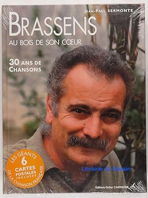 Bild des Verkufers fr Brassens au bois de son coeur 30 ans de Chansons zum Verkauf von Librairie du Bassin