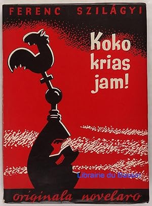 Imagen del vendedor de Koko krias jam ! a la venta por Librairie du Bassin