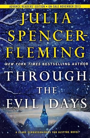 Through the Evil Days [Advance Uncorrected Proofs]