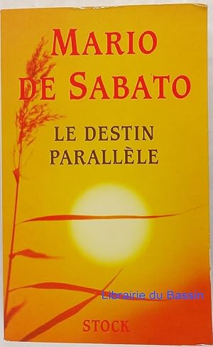 Seller image for Le destin parallle for sale by Librairie du Bassin