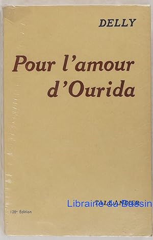 Image du vendeur pour Pour l'amour d'Ourida mis en vente par Librairie du Bassin