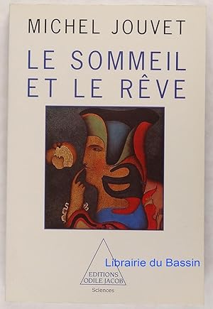 Image du vendeur pour Le sommeil et le rve mis en vente par Librairie du Bassin