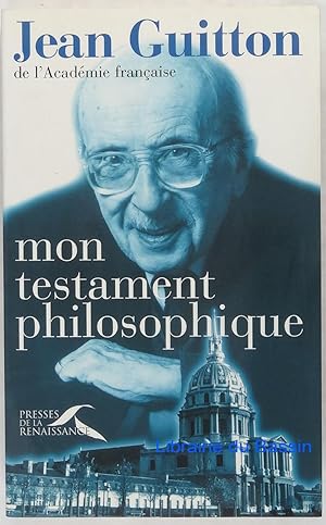 Mon testament philosophique