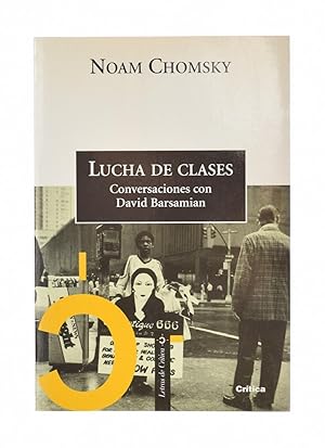 Seller image for LUCHA DE CLASES. CONVERSACIONES CON DAVID BARSAMIAN for sale by Librera Monogatari