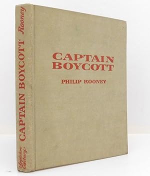 Captain Boycott: A Romantic Novel