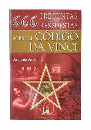 Imagen del vendedor de 666 PREGUNTAS Y RESPUESTAS SOBRE EL CDIGO DA VINCI a la venta por Librera Monogatari