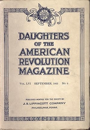 Imagen del vendedor de Daughters of the American Revolution Magazine Vol. 56 No. 9 September 1922 a la venta por Back of Beyond Books WH