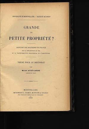 Grande ou petite propriété ? : histoire des doctrines en France sur la ...