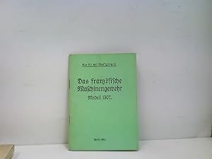 Imagen del vendedor de Das Franzsische Maschinengewehr Modell 1907. a la venta por ABC Versand e.K.