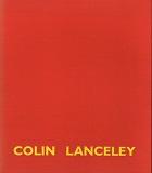 Seller image for Colin Lanceley for sale by Heath Hill Books Etc.