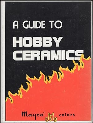 Guide to Hobby Ceramics