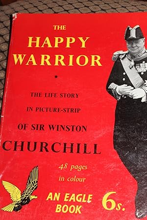 Seller image for Happy Warrior for sale by Wagon Tongue Books