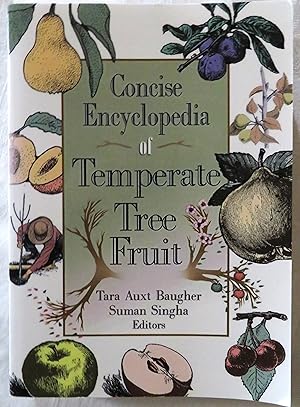 Seller image for Concise Encyclopedia of Temperate Tree Fruit for sale by Book Catch & Release