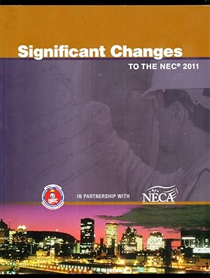 Seller image for Significant Changes to the NEC 2011 - NJATC in Partnership With NECA for sale by Don's Book Store