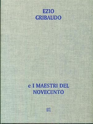 Bild des Verkufers fr Dall'opera al libro, dal libro all'opera. Ezio Gribaudo e i maestri del Novecento zum Verkauf von Librodifaccia