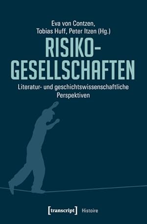 Seller image for Risikogesellschaften Literatur- und geschichtswissenschaftliche Perspektiven for sale by Bunt Buchhandlung GmbH