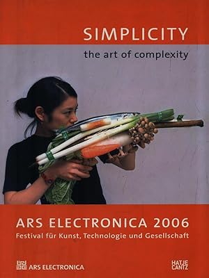 Bild des Verkufers fr Simplicity Ars Electronica 2006 zum Verkauf von Librodifaccia